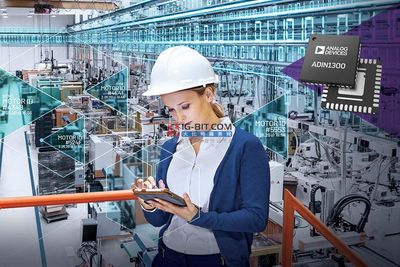 10BASE-T1L 將大數(shù)據(jù)分析范圍擴(kuò)大到工廠網(wǎng)絡(luò)邊緣的革新開(kāi)發(fā)